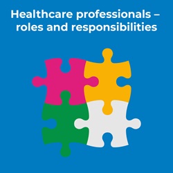 Healthcare professionals roles and responsibilities