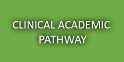 Clinical Academic Pathway