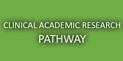 Clinical academic research pathway