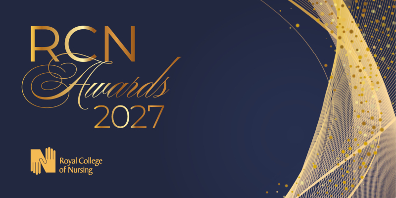 A graphic shows the words "RCN Awards 2027" in gold with a navy background. The name and logo of "Royal College of Nursing" is visible in smaller writing. A sparkly gold image can be seen at the side of the image on the right.