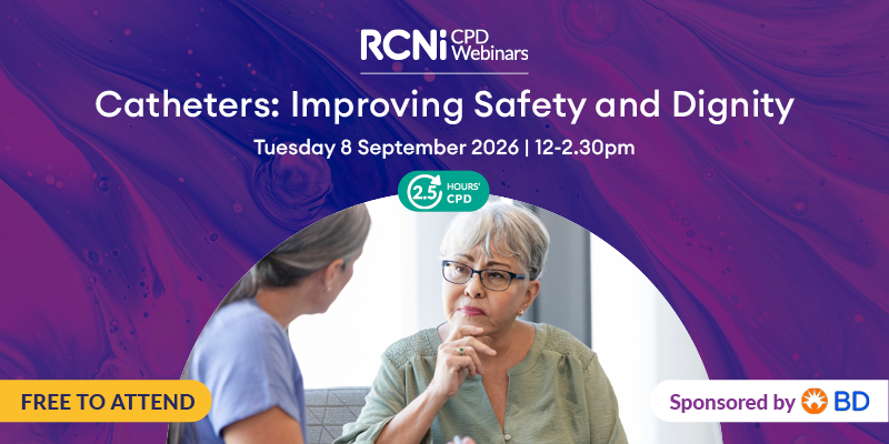Catheters Improving Safety And Dignity Free Webinar Tuesday 8 September 2026 12AM to 2:30PM Sponsored by BD 