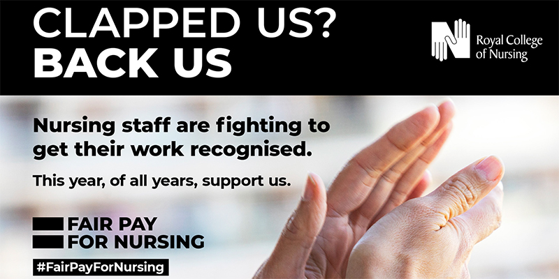 Graphic for our Fair Pay For Nursing campaign reading Clapped us? Back us
