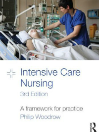 Intensive care nursing: A framework for practice