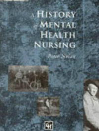 A history of mental health nursing