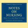 Notes on nursing: What it is and what it is not