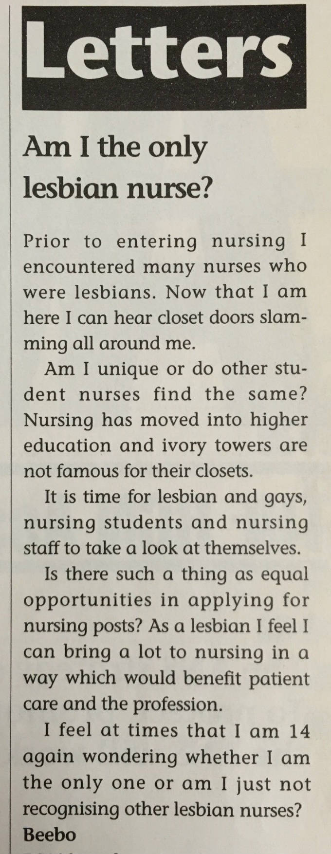 Am I the only lesbian nurse? Nursing Standard, 1995