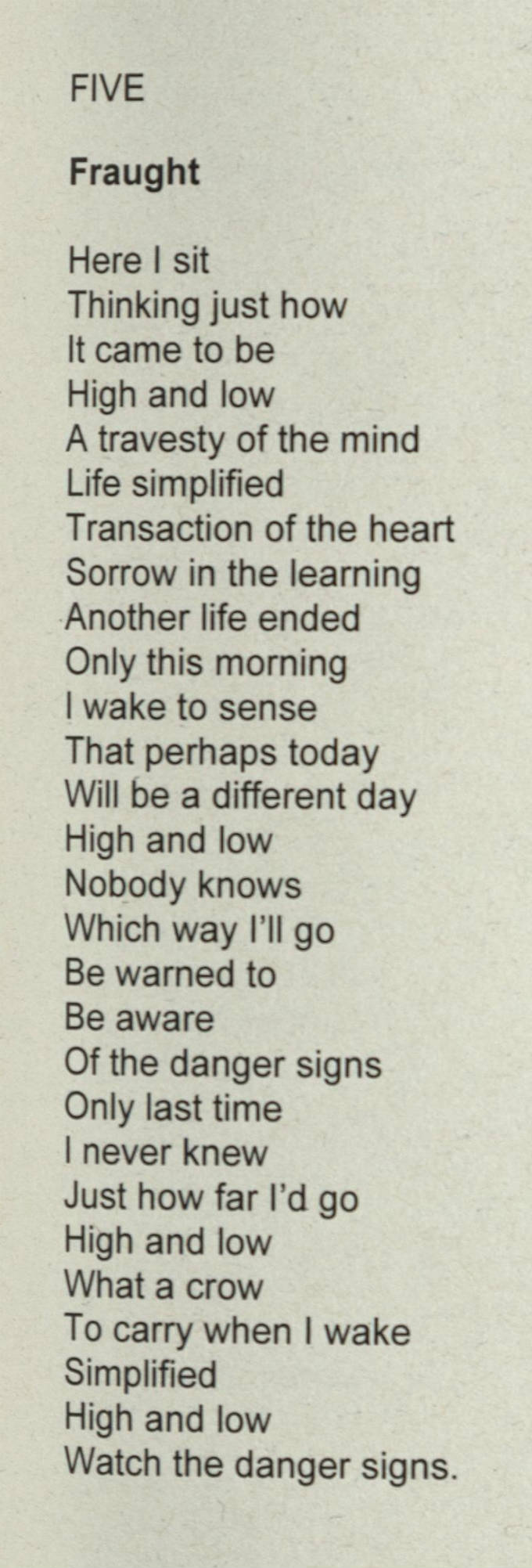 'Poem by Deaf poet Richard D France exploring his experiences with the mental health system.