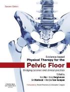 Bo K, Berghmands B and Morkved S (2015) Evidence-based therapy for the pelvic floor: bridging science and clinical practice (2nd edition), Edinburgh: Churchill Livingstone.