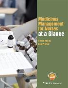 Young S and Pitcher B (2016) Medicines management for nurses at a glance, John Wiley & Sons, Chichester.