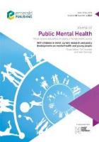 Book cover for: Coverdale G and Donovan H (2019) With children in mind: current research and policy developments on mental health and young people. Bradford: Emerald.