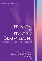Black B, Wright P and Limbo R (2016) Perinatal and pediatric bereavement in nursing and other health professions, New York: Springer.