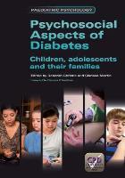 Christie D and Martin C (editors) (2012) Psychosocial aspects of diabetes: children, adolescents and their families, London: Radcliffe.