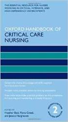 Baid H, Creed F and Hargreaves J (editors) (2016) Oxford handbook of critical care nursing (2nd edition), Oxford: Oxford University Press.