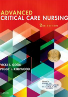 Good V and Kirkwood P L (eds.) (2018) Advanced critical care nursing.  2nd edn. St. Louis: Elsevier.