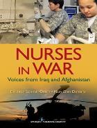 Scannell-Desch E (2012) Nurses in war: voices from Iraq and Afghanistan, New York: Springer Publishing.