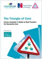 Carers Trust and RCN (2016) The triangle of care. Carers included.