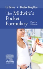 Davy L and Houghton D (2013) The midwive's pocket formulary. Book Cover