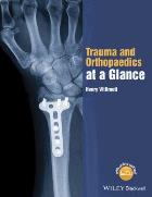 Wilmot H (2015) Trauma and orthopaedics at a glance, Chichester: Wiley Blackwell.
