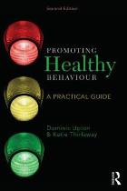Upton D and Thirlaway K (2014) Promoting healthy behaviour: a practical guide Harlow: Pearson.