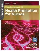 Wills J (2014) Fundamentals of health promotion for nurses (2nd edition), Chichester: Wiley-Blackwell. 