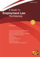Rowell, O. (2020) A guide to employment law: the Easyway, Brighton: Straightforward Publishing.