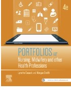 Cusack L and Smith M (2020) Portfolios for nursing, midwifery and other health professions. 4 ed. Elsevier.