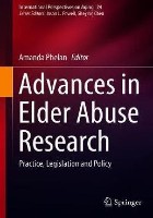 Phelan - Advances in Elder Abuse Research