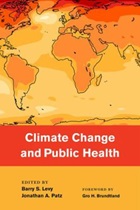 Levy B and Patz J (2015) Climate Change and Public Health, New York: Oxford University Press.