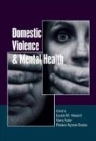 Howard L M, Feder G and Agnew-Davies R (2019) Domestic violence and mental health. London: Royal College of Psychiatrists.