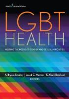 Malley KB, Warren JC and Barefoot KN (2017) LGBT health: meeting the needs of gender and sexual minorities, New York: Springer.