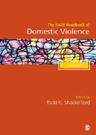 Shackelford T K, (2020) The SAGE handbook of domestic violence. London: SAGE.