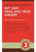 Cover of Corbridge R & Steventon N (2020) Oxford handbook of ENT and head and neck surgery. Oxford: Oxford University Press