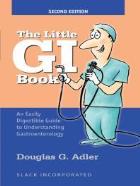 Adler D (2020) The Little GI gook: an easily digestible guide to understanding gastroenterology, Thorofare: Slack Incorporated.