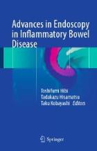 Hibi T, Hisamatsu T and Kobayashi, T (2017) Advances in endoscopy in inflammatory bowel disease, Tokyo: Springer.