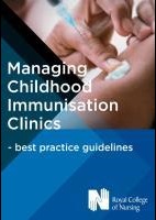 Royal College of Nursing (2018) Managing childhood immunisation clinics: best practice guidelines (pocket guide), London: RCN
