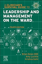 Dolan B and Overend A (2019) Leadership and management on the ward (3rd edition), (no place): Elsevier.