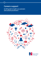 Careers support: An RCN guide for health care assistants and assistant practitioners