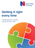 Getting it right every time: fundamentals of nursing care at the end of life