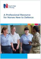 Royal College of Nursing (2018) A professional resource for nurses new to defence, London: RCN.