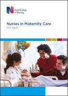 RCN - nurses in maternity care report