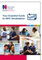 Royal College of Nursing (2020) Your essential guide to NMC revalidation. London: RCN.