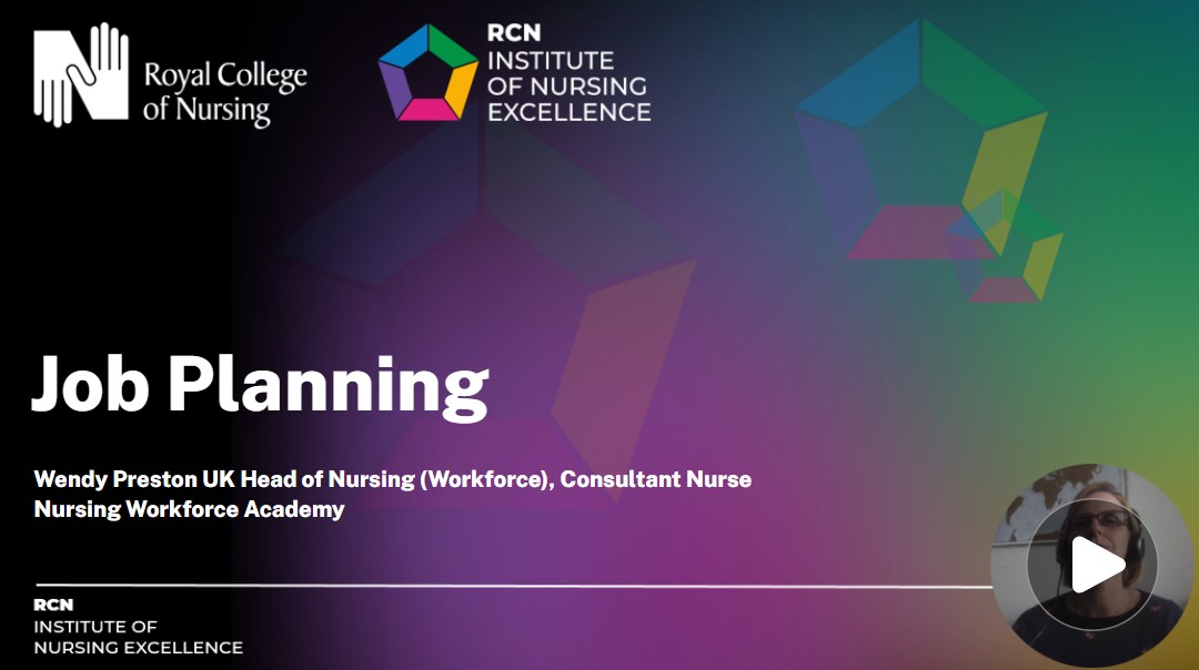 A slide from a presentation with the title 'Job Planning' and the RCN Institute of Nursing Excellence logo
