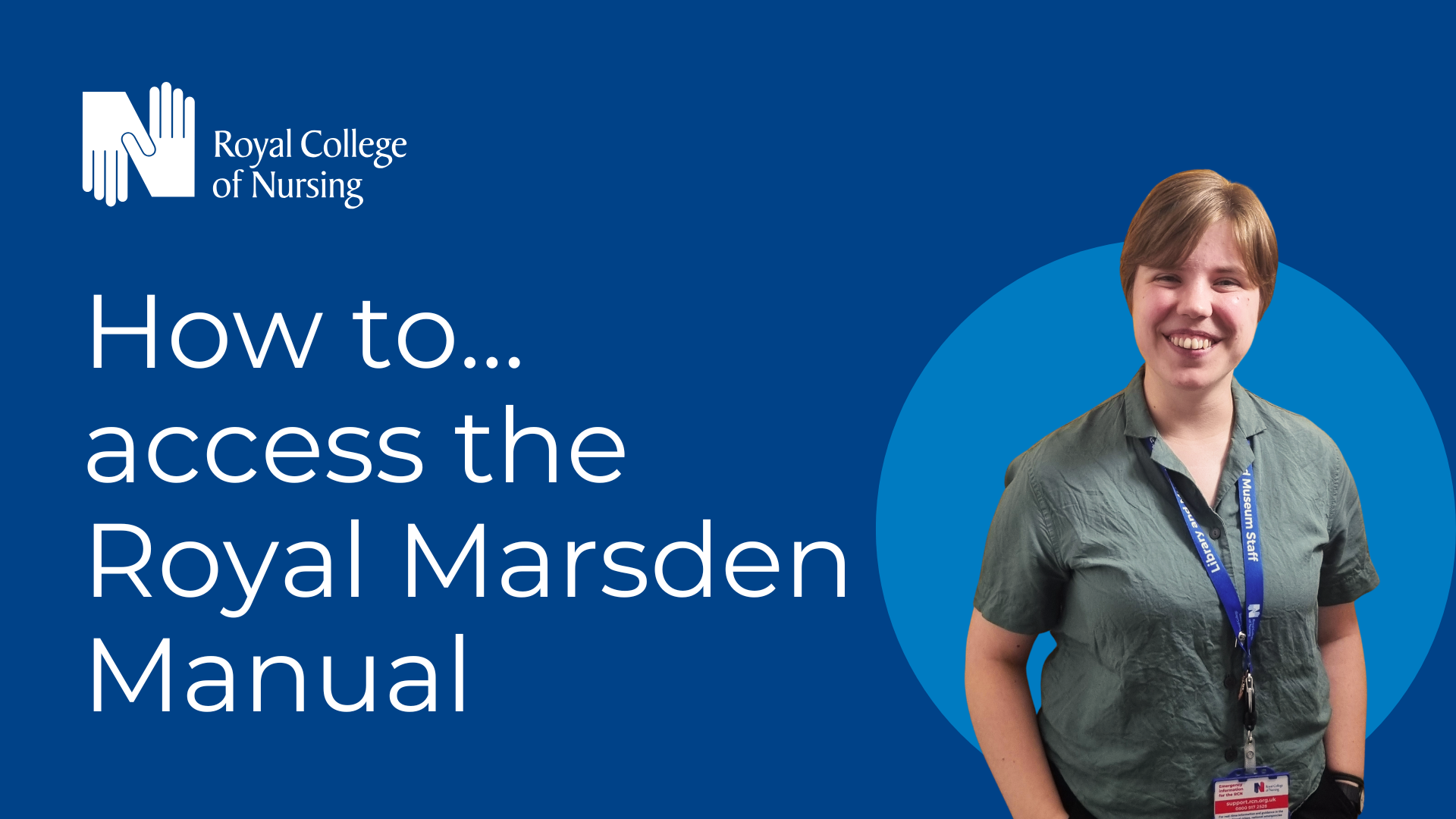 Text reads 'How to access the Royal Marsden Manual'