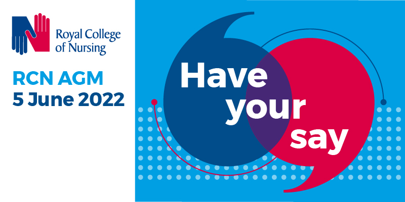 RCN AGM 5 June 2022 with have your say logo